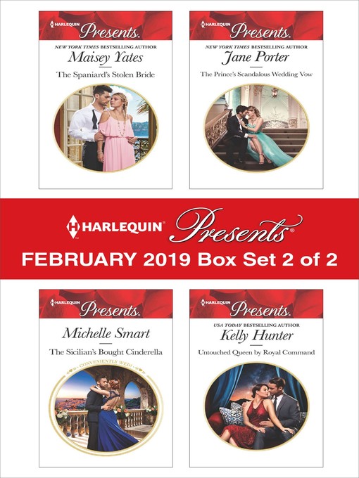 Title details for Harlequin Presents: February 2019, Box Set 2 of 2 by Maisey Yates - Wait list